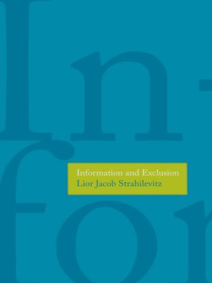 cover image of Information and Exclusion